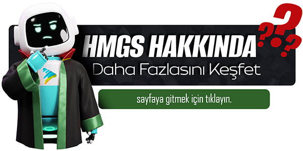 HMGS Hakkında - Daha fazlasını keşfet